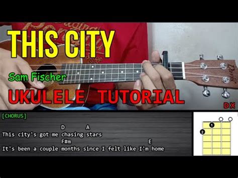 this city ukulele chords|THIS CITY CHORDS (ver 2) by Sam Fischer @ Ultimate .